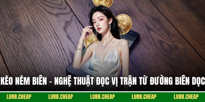 Kèo ném biên