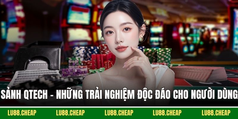 Sảnh Qtech